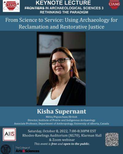 Keynote Public Lecture: Kisha Supernant